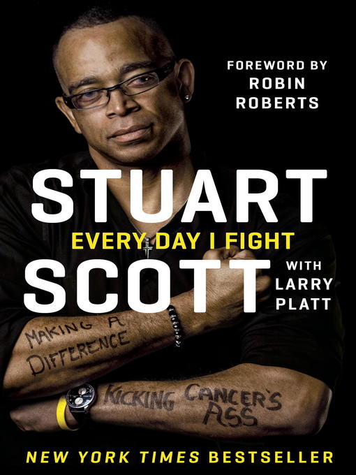 Title details for Every Day I Fight by Stuart Scott - Wait list